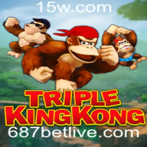 Descubra o Mundo Empolgante de TripleKingKong e a Estratégia 687 Bet
